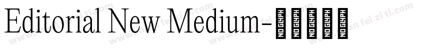 Editorial New Medium字体转换